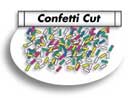 Confetti Cut